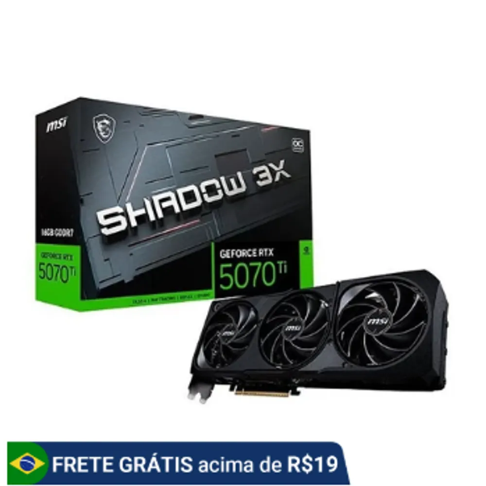 Placa de Vídeo NVIDIA GeForce MSI RTX5070TI 16GB GDDR7 256ITS SHADOW 3X OC 912-V531-097